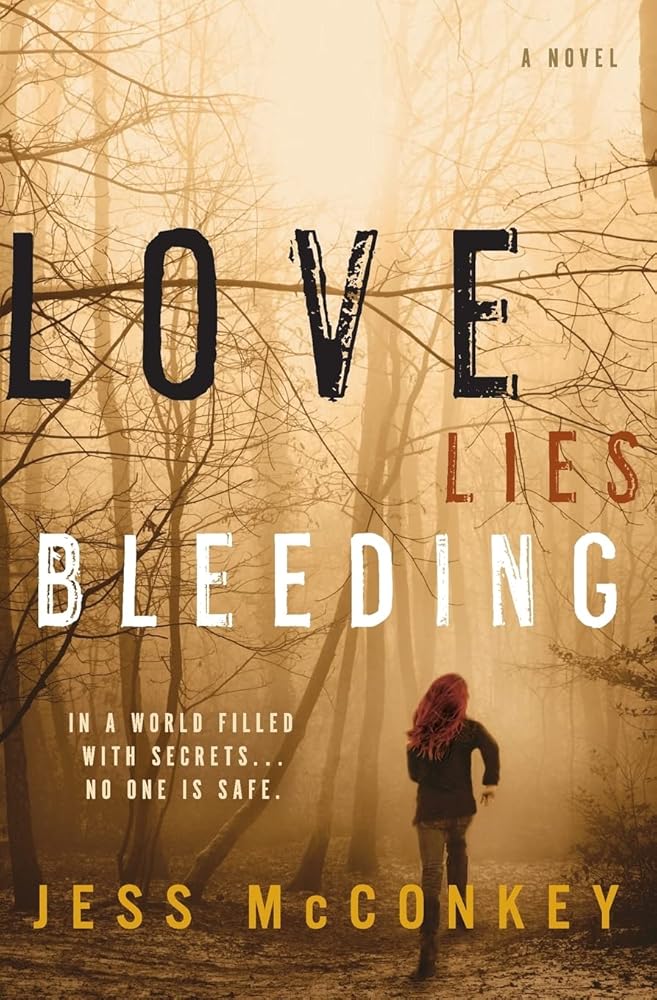 Love Lies Bleeding: A Chilling Psychological Mystery Where Dark Secrets Haunt a Small Town cover image