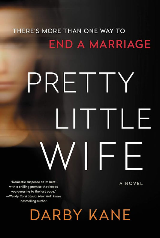 Pretty Little Wife: A Suspenseful Mystery Thriller Set in an Idyllic College Town with Dark Secrets cover image