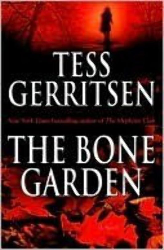 The Bone Garden: A Novel cover image