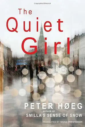 The Quiet Girl: A Novel cover image