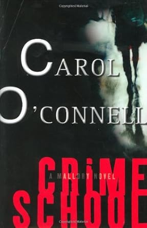 Crime School: A Mallory Novel cover image