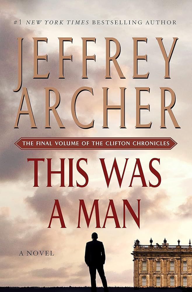 This Was a Man: The Final Volume of The Clifton Chronicles cover image