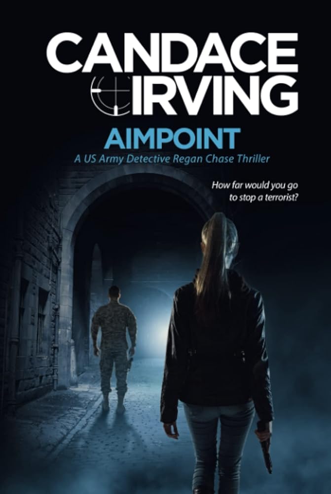 Aimpoint: A US Army Detective Regan Chase Thriller (Deception Point Military Detective Thriller Series) cover image