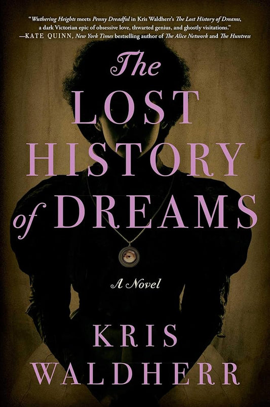 The Lost History of Dreams: A Novel cover image